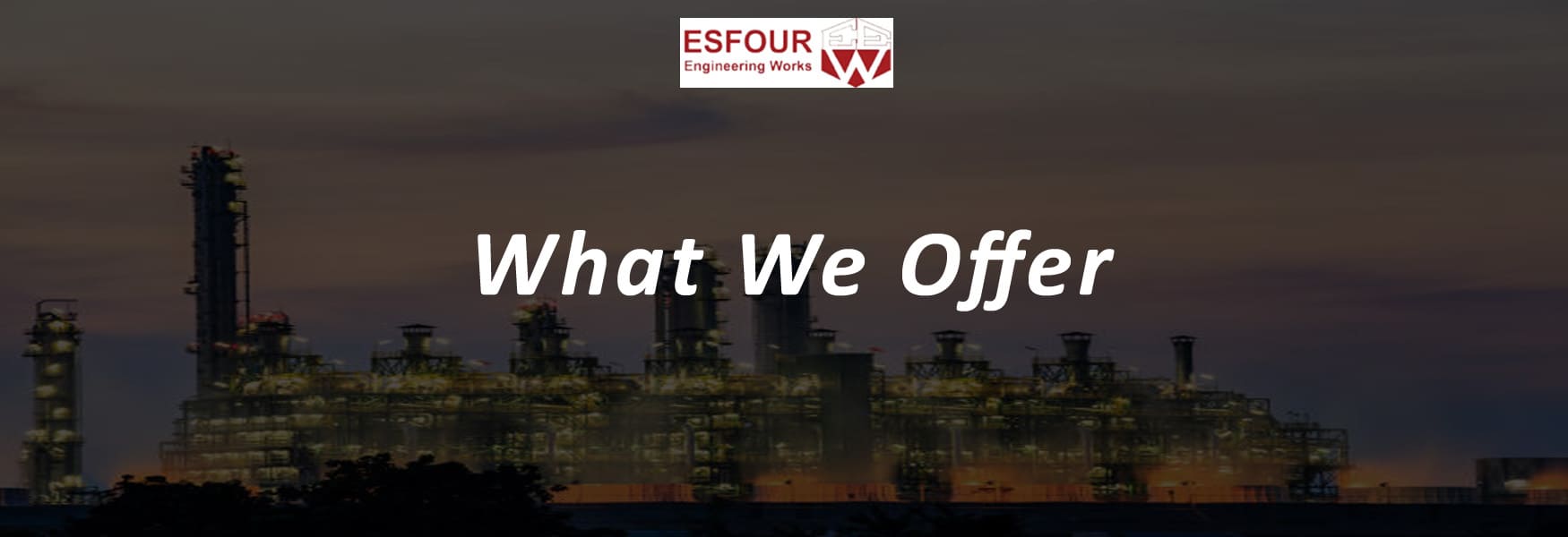 ESFOUR ENGINEERING WORKS
